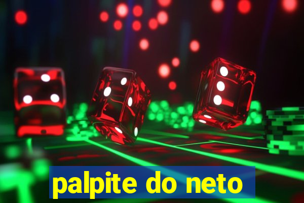 palpite do neto